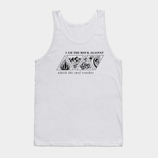 I Am The Rock Against Which The Surf Crashes - A Court of Silver Flames Sarah J. Maas SJM ACOTAR Book Lover Tank Top